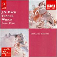 J. S. Bach/C. Franck/C. Widor: Organ Works von Various Artists