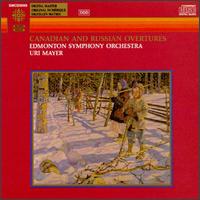 Canadian And Russian Overtures von Various Artists