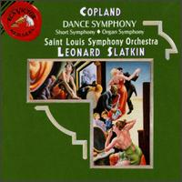 Aaron Copland: Organ Symphony/Dance Symphony/Short Symphony/Orchestral Variations von Leonard Slatkin