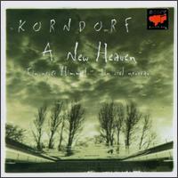 Nidolai Korndorf: A New Heaven - Hymn ll & Hymn lll von Various Artists