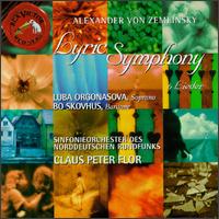 Alexander von Zemlinsky: Lyric Symphony; 6 Lieder von Various Artists