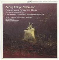 Georg Philipp Telemann: Funeral Music for Garlieb Sillem von Michael Schneider