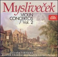 Myslivecek: Violin Concertos, Vol. 2 von Libor Pesek