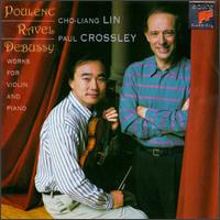 Ravel, Debussy, Poulenc: Works for Violin and Piano von Cho-Liang Lin