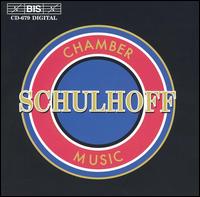 Schulhoff: Chamber Music von Various Artists