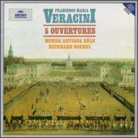 Francesco Maria Veracini: 5 Overtures von Reinhard Goebel