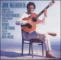 John McLaughlin: Concerto for Guitar & Orchestra "The Mediterranean" von John McLaughlin