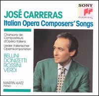 Italian Opera Composers' Songs von José Carreras