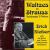 Josef Strauss, Johann Strauss II, Richard Strauss, Richard Heugerger, Carl Maria von Weber: Waltzes von Erich Kleiber