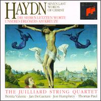 Franz Joseph Haydn: Seven Last Words of Christ von Juilliard String Quartet