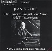 Sibelius: Complete Original Piano Music, Vol. 5 von Erik T. Tawaststjerna
