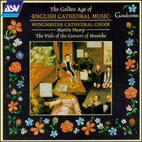 The Golden Age of English Cathedral Music von Winchester Cathedral Choir