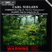 Carl Nielsen: Symphony No. 2 "The Four Temperaments"; Aladdin Suite von Myung-Whun Chung