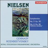 Nielsen: Symphonies Nos. 5 & 6 "Sinfonia semplice" von Gennady Rozhdestvensky