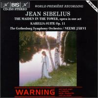 Jean Sibelius: The Maiden in the Tower; Karelia Suite von Neeme Järvi