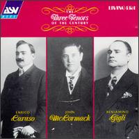 The Three Tenors of the Century von Various Artists