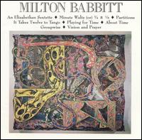 Milton Babbitt: An Elizabethan Sextette von Various Artists