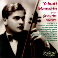 Yehudi Menuhin Plays Favourite Encores von Yehudi Menuhin