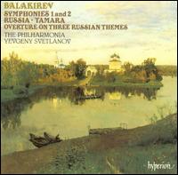 Balakirev: Symphonies Nos. 1 & 2; Russia; Tamara; Overture on Three Russian Themes von Evgeny Svetlanov