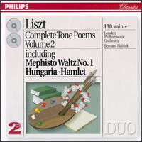 Franz Liszt: Complete Tone Poems, Vol. 2 von Bernard Haitink