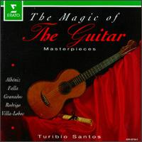 The Magic of the Guitar von Turíbio Santos