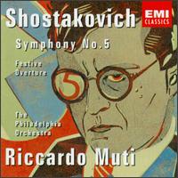 Shostakovich: Symphony No. 5; Festive Overture von Riccardo Muti