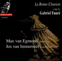Fauré: La Bonne Chanson von Max van Egmond