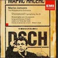 Shostakovich: Symphony No. 10; Songs and Dances of Death von Mariss Jansons
