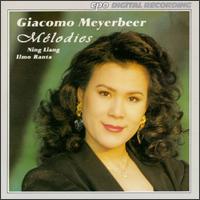 Giacomo Meyerbeer: Mélodies von Various Artists