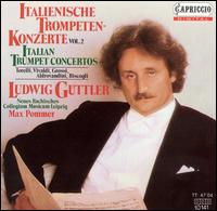Italian Trumpet Concertos von Ludwig Güttler