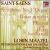 Camille Saint-Saens: Organ Symphony/Tone Poems von Lorin Maazel
