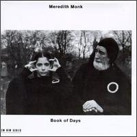 Book of Days von Meredith Monk