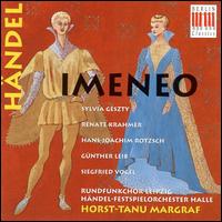 Händel: Imeneo von Horst-Tanu Margraf