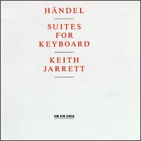 Georg Friedrich Händel: Suites For Keyboard von Keith Jarrett