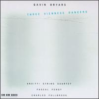 Bryars: Three Viennese Dancers von Gavin Bryars