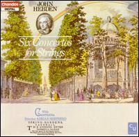 John Hebden: Six Concertos for Strings von Cantilena