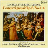 George Frideric Handel: Concerti Grossi, Op. 6 (1-4) von Max Pommer