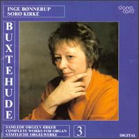 Buxtehude: Orgel Vaerker 3 von Various Artists