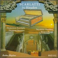 Domenico Scarlatti: Thirteen Sonatas von Seymour Hayden