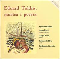 Eduard Toldrà: Música I Poesia von Various Artists