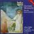 Olivier Messiaen: Livre du Saint Sacrement For Organ von Various Artists