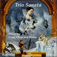 Trio Sonata: Music for Flute, Oboe and Guitar von Various Artists