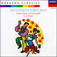 Souvenir de Porto Rico: Piano Music of Gottschalk von Various Artists