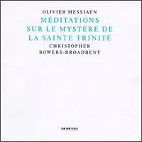 Olivier Messiaen: Méditations sur le Mystère de la Sainte Trinité von Various Artists
