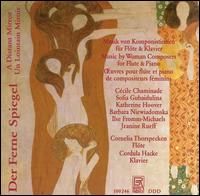 Der Ferne Spiegel: Music by Women Composers for Flute & Piano von Cornelia Thorspecken