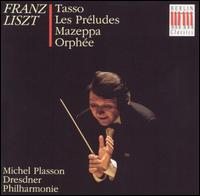 Liszt: Tasso; Les Préludes; Mazeppa; Orphée von Michel Plasson