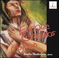 Granados: Goyescas von Benita Meshulam