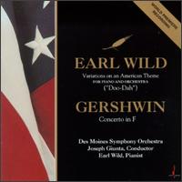 Earl Wild: Variations on an American Theme; Gershwin: Concerto in F von Earl Wild