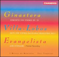Ginastera: Concerto for Strings, Op. 33; Villa-Lobos: Suite for Strings; Bachianas Brasileiras No. 9; Evangelista: Ai von Yuli Turovsky