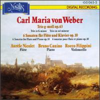Carl Maria von Weber: Trio In G Minor/6 Sonatas For Flute And Piano, Op.10 von Various Artists